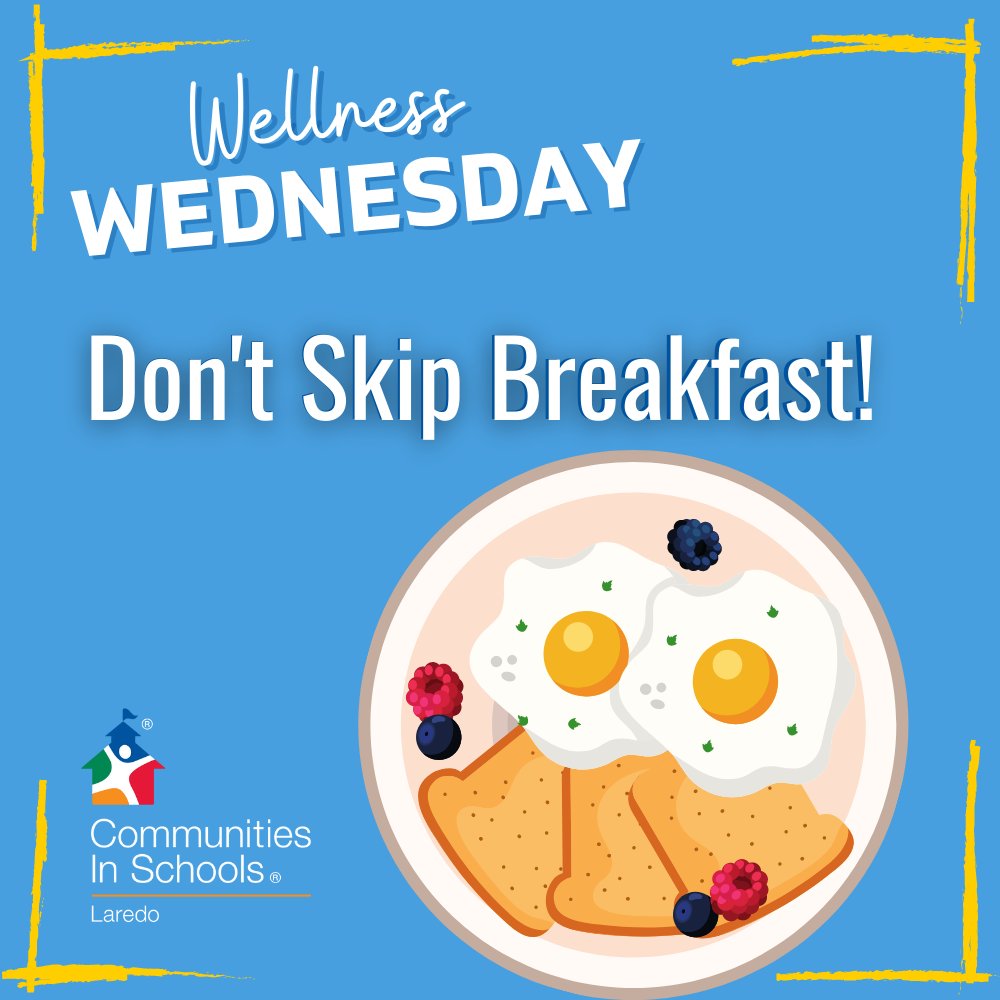 CIS_Laredo's tweet photo. Wellness Tip of the week: Don't Skip Breakfast! Did you know that fiber in the morning means less hunger late in the afternoon when you are most likely to feel tired and crave an unhealthy snack?#CISProud #cislaredo #Allinforkids #mentalhealth #hoggfoundation https://t.co/RnKWXfcF9a