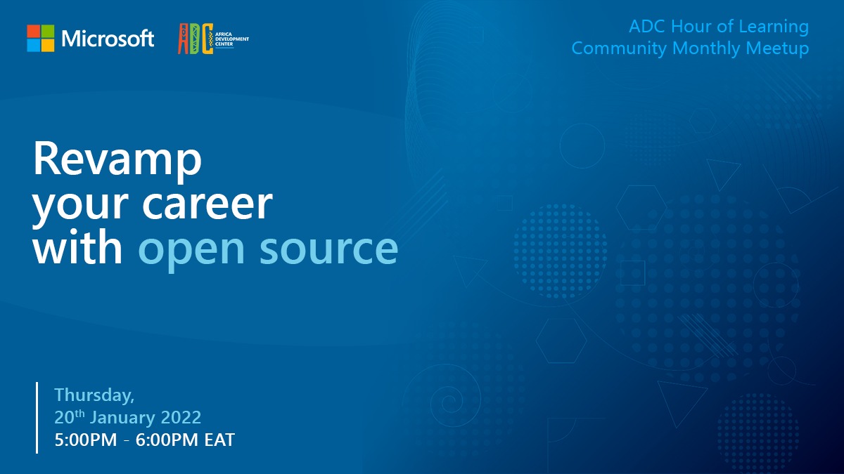 MicrosoftADC's tweet photo. Welcome to this month's #HourofLearning forum. Join us to learn why Open Source has become a movement and a way of working that reaches beyond software production.
👉 👉 https://t.co/1HUn3AKEbo

🗓️ : Thursday, 20th Jan 5 PM-6 PM (EAT) https://t.co/r2jQxZWSbO