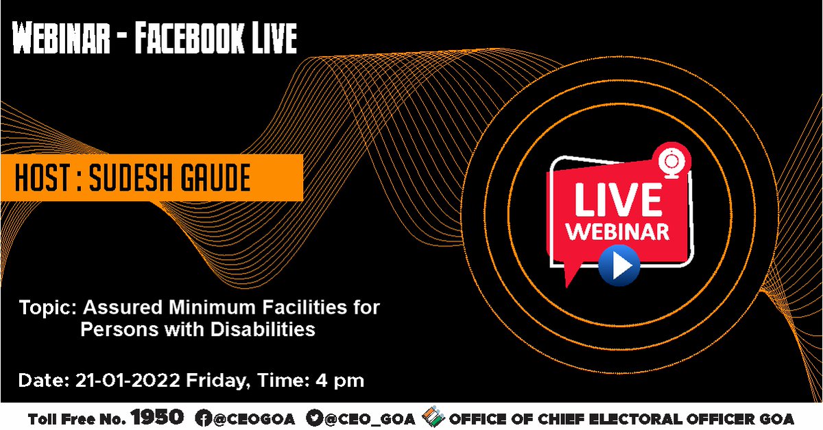 CEO_Goa's tweet photo. Awareness session on Minimum Assured facilities for persons with disabilities" by Sudesh Gaude, Nodal Officer PwD, office of Chief Election Office, via Facebook live https://t.co/gTctjtVKeA on Friday 21st Jan at 4.00 pm
#Webinar #GoaReadyToVote #GoVoteGoa https://t.co/CIEYE62WlH