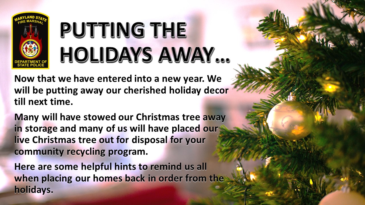 Maryland Christmas Eve Holiday 2022 Maryland State Fire Marshal On Twitter: "Putting Away The Holiday  Decorations For The Year We Want To Remind You In Maryland Many Of Our  Counties And Local Municipalities Have Created A Recycling