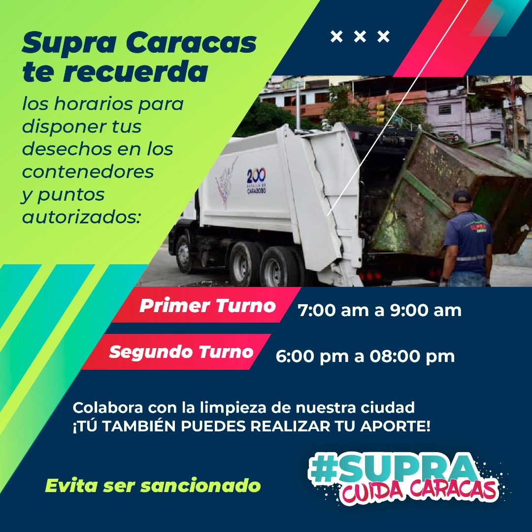 Supra Caracas coloca a tu disposición, los horarios en los que puedes disponer de tus desechos, en los contenedores y puntos autorizados.

Estamos verificando constantemente su cumplimiento ¡ Evita ser sancionado!