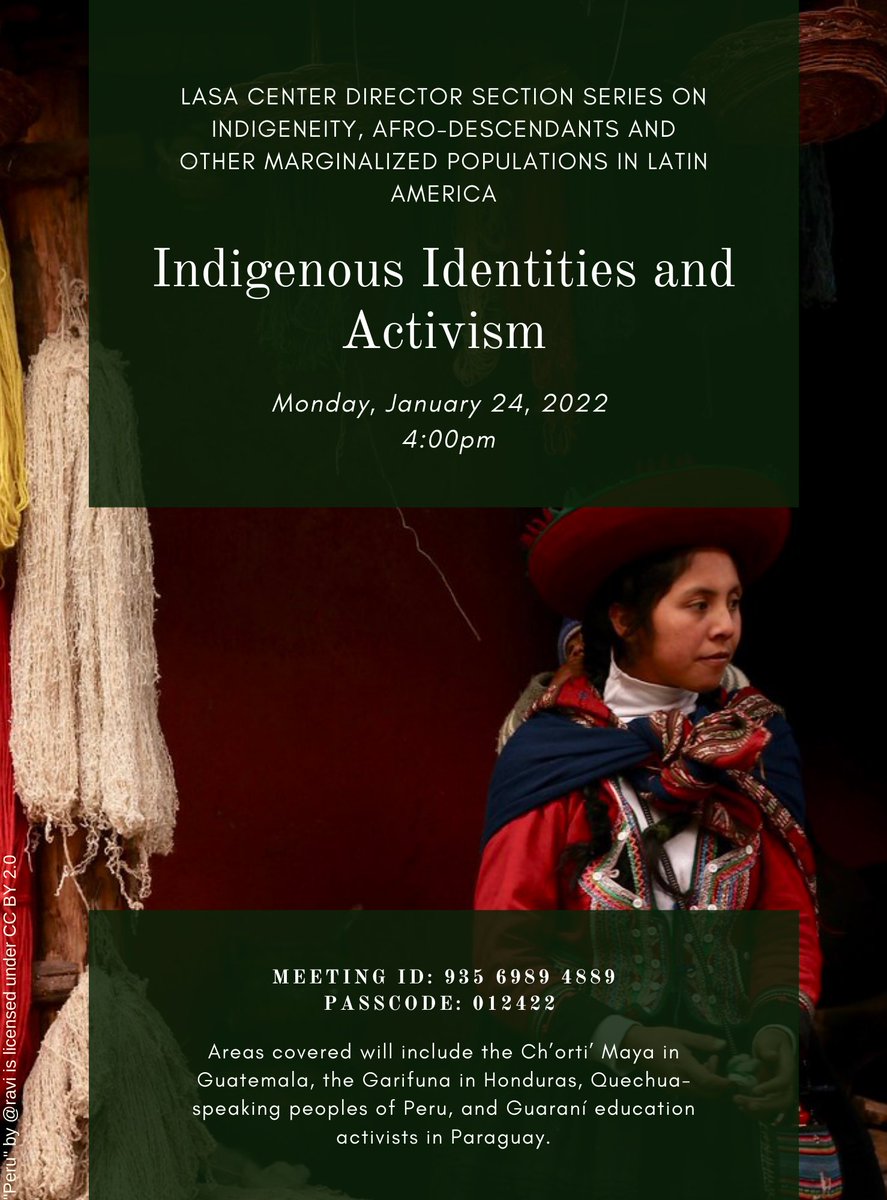 LASACENTERSLAS's tweet photo. The LASA Center Director Section Series on Indigeneity, Afro-descendants and other marginalized populations in Latin America presents
"Indigenous Identities and Activism"
Hosted by @KUCLACS &amp; @StanfordCLAS 

Check out the FANTASTIC line up of speakers! 
https://t.co/Klz4QbwhnB https://t.co/kRKbwLATFP