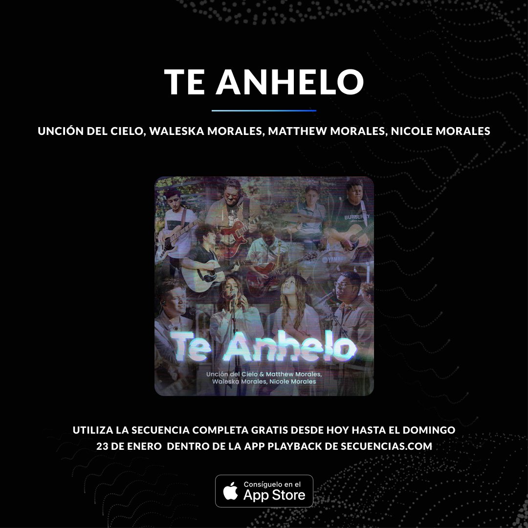 No olvides que esta semana puedes encontrar el nuevo tema «Te Anhelo» de Unción del Cielo con Waleska Morales, Matthew Morales y Nicole Morales como la Canción de la Semana dentro de Playback!

Utiliza esta secuencia gratis dentro de la app esta semana en tus servicios 🙌🏼
