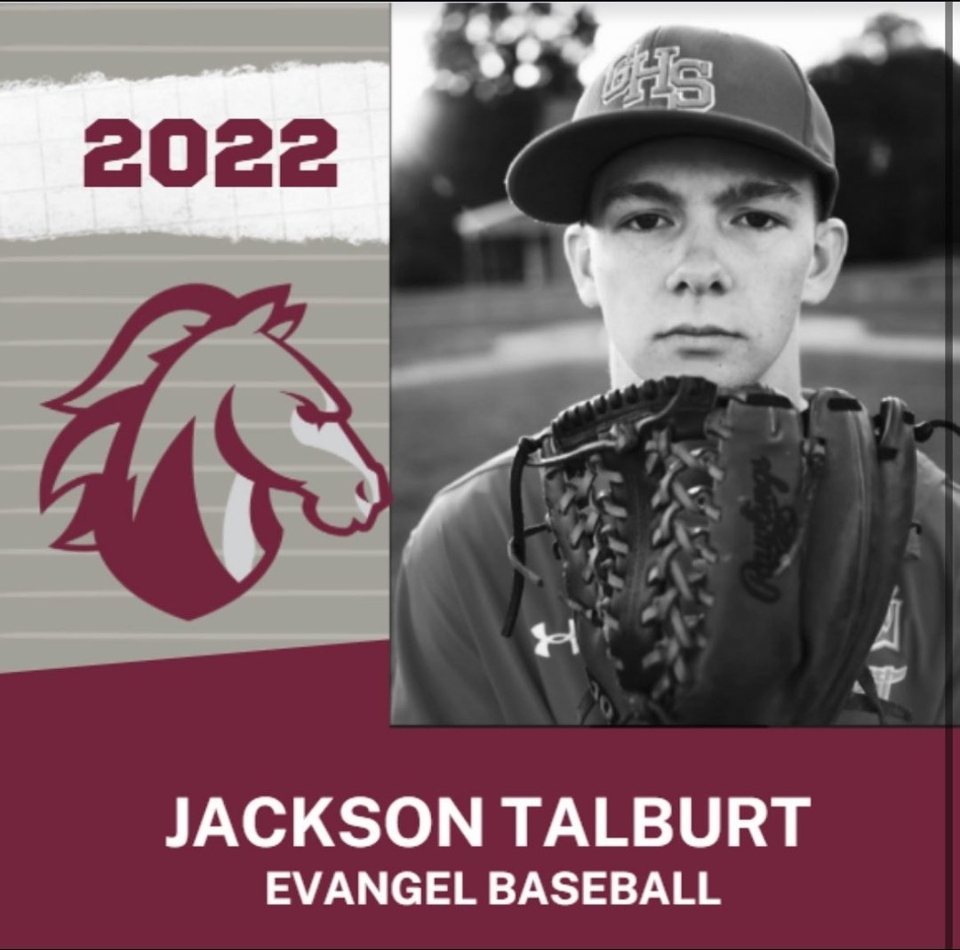 Congratulations to Jackson Talburt on his commitment to continue his education and baseball career at Evangel University!