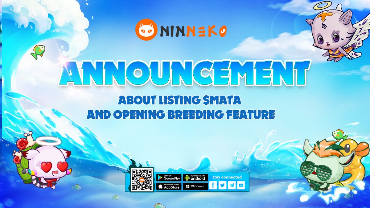 📣ANNOUNCEMENT ABOUT LISTING $MATA AND OPENING BREEDING FEATURE📣

🌀Breeding feature:
- Opening time: 7AM Jan-20 (UTC)
- Breeding cost: pls refer to this ninnekodev.github.io/whitepaper/nin…

🌀 Listing MATA:
- Listing time: 2PM Jan-20 (UTC)
- Listing on: PancakeSwap