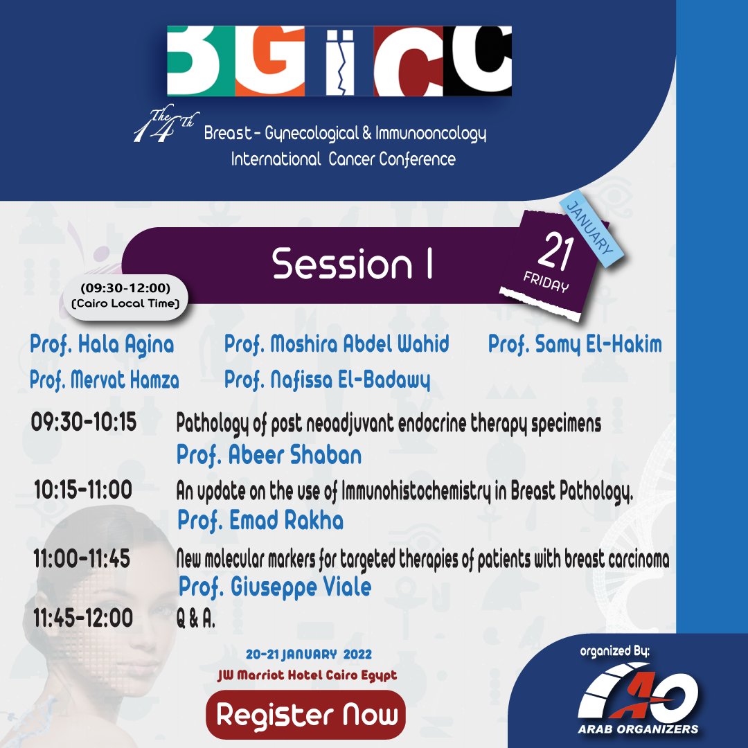 Dear Colleagues and Friends,
We are honored to announce the 14th #BGICC agenda: 
Pathology Course
Session I
Will be on Friday 21 January 2022
(09:30-12:00)
(Cairo Local Time)
At JW Marriott Cairo Egypt.
register now.
bgicc.net/home