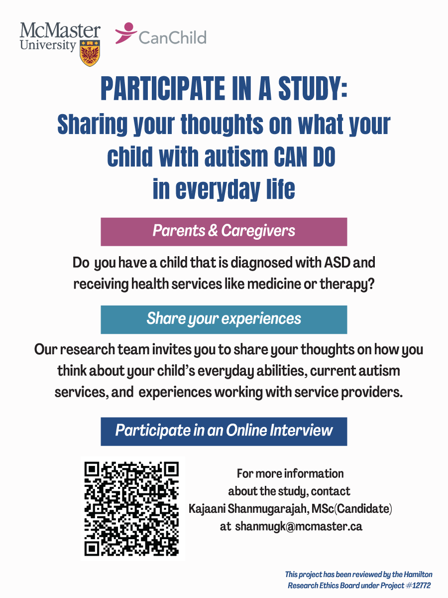📣 @canchild_ca is asking parents and caregivers of children with #ASD to share their thoughts on what their child with autism can do in everyday life. 

📧 Email Kajaani Shanmugarajah at shanmugk@mcmaster.ca for more information on how you can participate!