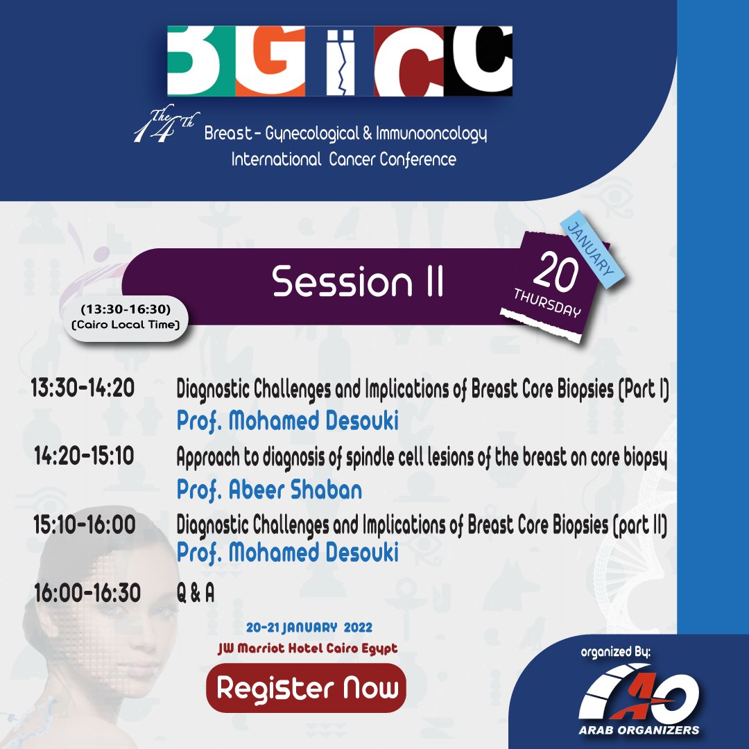 Dear Colleagues and Friends,

We are honored to announce the 14th #BGICC agenda: 

Pathology Course

Session II

Will be on Thursday 20 January 2022

(13:30-16:30)
(Cairo Local Time)

At JW Marriott Cairo Egypt.

register now.

bgicc.net/home