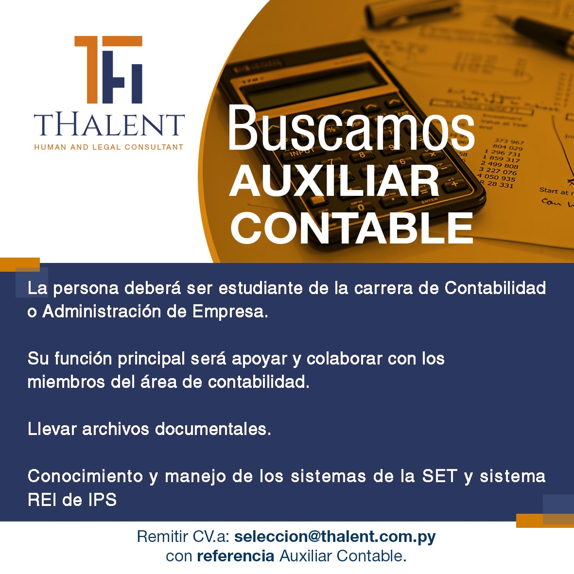 ¡Esta puede ser tu oportunidad! 📯
Escríbenos a seleccion@thalent.com.py 📬
#thalentpy #seleccion #OportunidadLaboral