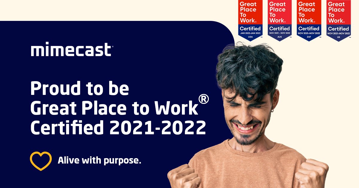 Mimecast's tweet photo. We did it! We're now Great Place to Work®-certified across many of our largest operating regions! Thank you to the global Mimecast community for living our values and building a strong, resilient culture. #MimecastWay https://t.co/b7bP681D72