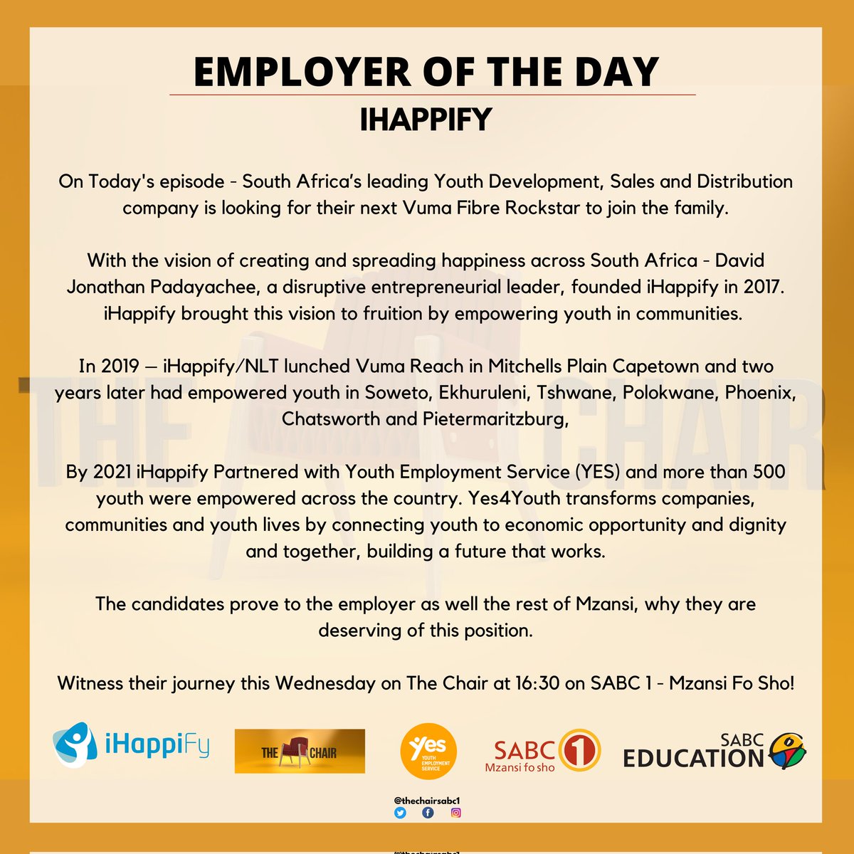 thechairsabc1's tweet photo. Our #EmployerOfTheDay on today's episode is @i_happify @Yes4YouthZA @davidjonathanpadayachee @feminist_farai and they're looking for a Fibre Salesperson to join their family!

Witness their journey at 16:30 on SABC 1 @Official_SABC1 ! 

#TheChair #TheChairSabc1 #JobSeekersSA https://t.co/QyYig6gle6