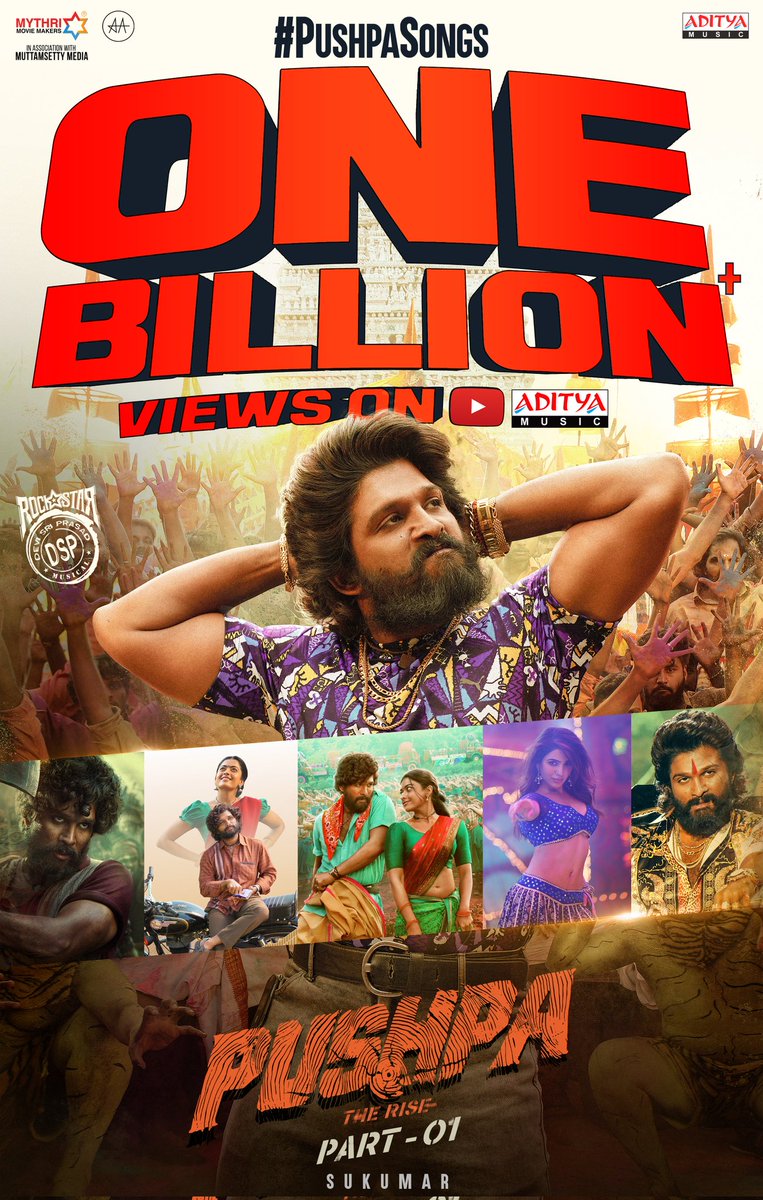 Aditya Music (@adityamusic) on Twitter photo A GRAND ONE BILLION+ VIEWS for #PushpaTheRise songs on <a href="/adityamusic/">Aditya Music</a> across 4 languagesπ₯π₯
The Biggest Chart Buster in recent times π€
#BlockbusterPushpaAlbum πΆ
A Rockstar <a href="/ThisIsDSP/">DEVI SRI PRASAD</a> Musical.
<a href="/alluarjun/">Allu Arjun</a> <a href="/iamRashmika/">Rashmika Mandanna</a> <a href="/aryasukku/">Sukumar</a> <a href="/MythriOfficial/">Mythri Movie Makers</a> A GRAND ONE BILLION+ VIEWS for #PushpaTheRise songs on <a href="/adityamusic/">Aditya Music</a> across 4 languagesπ₯π₯
The Biggest Chart Buster in recent times π€
#BlockbusterPushpaAlbum πΆ
A Rockstar <a href="/ThisIsDSP/">DEVI SRI PRASAD</a> Musical.
<a href="/alluarjun/">Allu Arjun</a> <a href="/iamRashmika/">Rashmika Mandanna</a> <a href="/aryasukku/">Sukumar</a> <a href="/MythriOfficial/">Mythri Movie Makers</a>