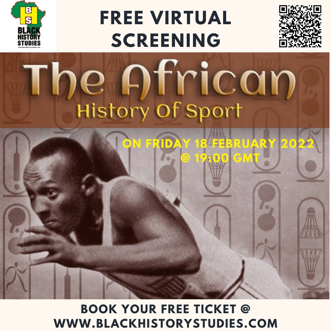 BlkHistStudies's tweet photo. FREE Virtual Screening of 'The African History of Sport' on Friday 18 February 2021 at 19:00 GMT. Secure your place at https://t.co/hID0Tsa6xH #AfricanHistoryOfSport #SportHistory #BlackHistory #BlackStudies #Sewetwet #SedjayHer https://t.co/rjmZ89Dv48