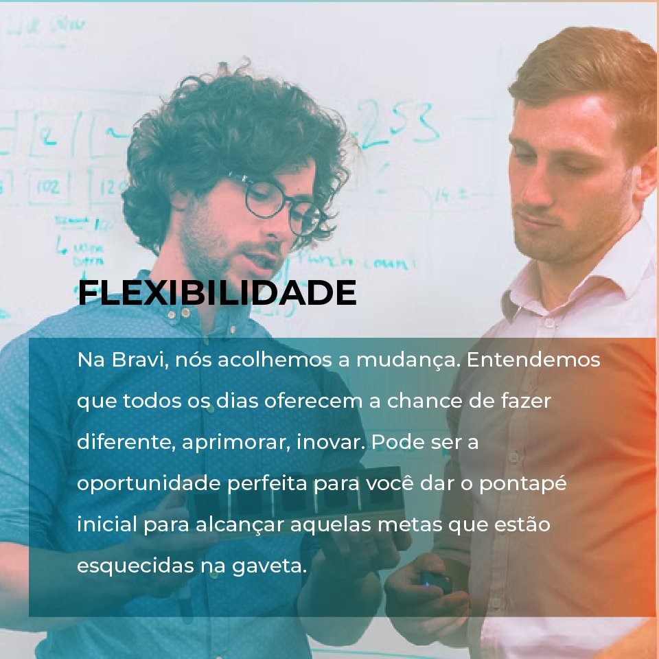 BraviSoftware's tweet photo. Na Bravi, um dos nossos valores é abraçar a mudança. Mudar, renovar, adaptar, inovar, criar. 

Confira 3 soft skills que são valorizadas aqui na Bravi!

#bravi #wedo #learnfast #transformacaodigital #softskills https://t.co/Uz53w69lzB