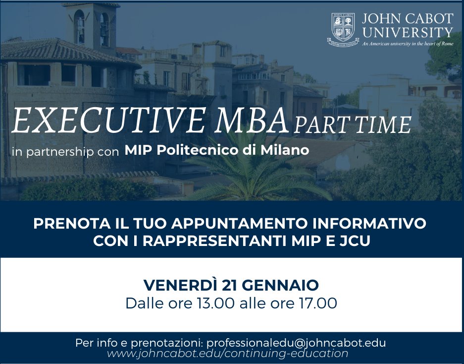Fissa un incontro con i rappresentanti di MIP Politecnico di Milano e John Cabot University per questo venerdì: sarà possibile venire in sede a Roma o connettersi da remoto per scoprire l'Executive MBA part-time. 

Per prenotare un appuntamento ➡ professionaledu@johncabot.edu