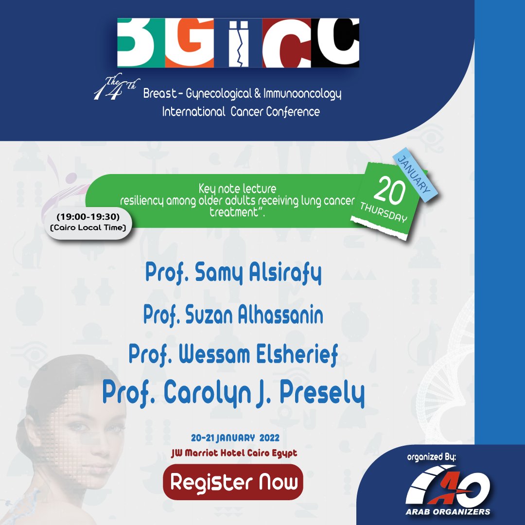 Dear Colleagues and Friends,
We are honored to announce the 14th #BGICC agenda: 
#Palliative Care Course
Keynote lecture
resiliency among older adults receiving lung cancer treatment”.
will be on Thursday 20 January 2022
(19:00-19:30)
(Cairo Local Time)
bgicc.net/home