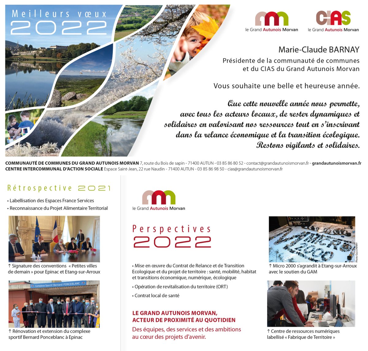 Madame Marie-Claude BARNAY, Présidente du Grand Autunois-Morvan vous présente ses meilleurs vœux
 pour 2022.