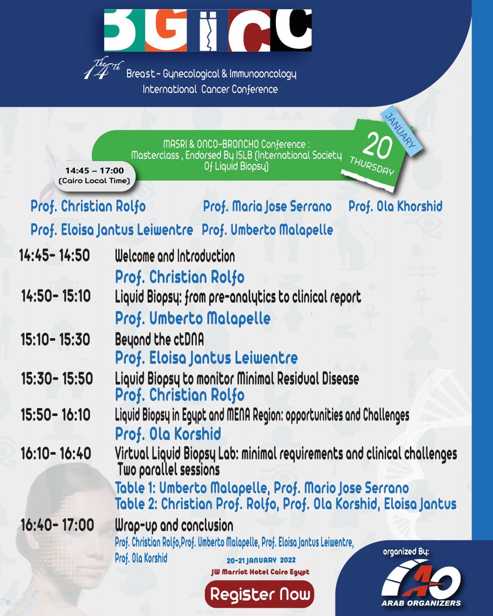 We are honored to announce the 14th #BGICC agenda: 
#MASRI &amp; #ONCO-BRONCHO Conference :
Masterclass , Endorsed By ISLB (International Society Of Liquid Biopsy
will be on Thursday 20 January 2022
14:45 – 17:00 
(Cairo Local Time)
At JW Marriott Cairo Egypt.
bgicc.net/home