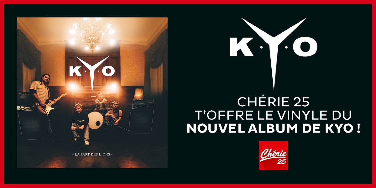 Cherie25tv's tweet photo. 🥳CONCOURS !
À l’occasion de la sortie du dernier album de #Kyo « La part des lions », #Chérie25 vous offre le vinyle de cet opus !
👉Conditions :
✅S’abonner à @Cherie25tv
✅Aimer &amp; commenter cette publication en mentionnant 2 ami(e)s
✅RT le post en nous citant
🍀Bonne chance🍀 https://t.co/aPSKLXptch
