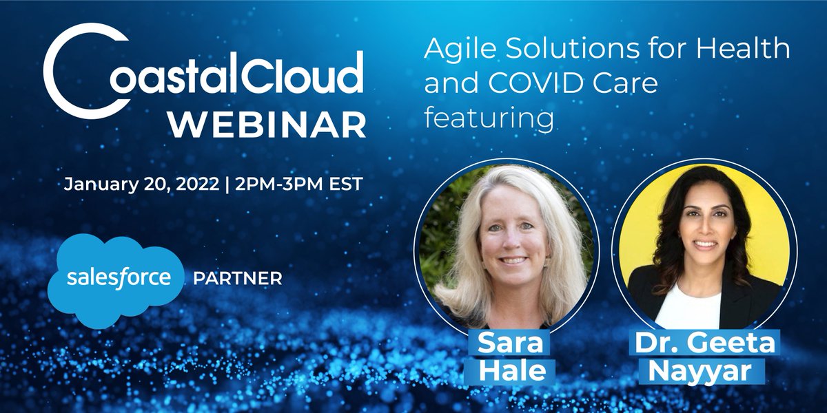 CoastalCloud_US's tweet photo. #Tomorrow: Join us Jan 20 at 2EST: Dr. @gnayyar, @salesforce Chief Medical Officer and Sara Hale, our Co-Founder and Managing Partner will discuss how to use technology to operationalize, scale and move forward in this new era of #healthcare. Register: https://t.co/iyMJ5G72gh https://t.co/eZXpNTAsl0
