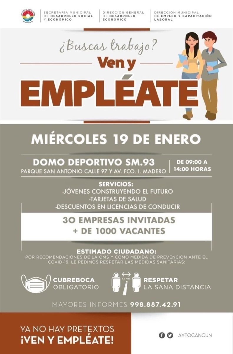 ¿Buscas trabajo? 🙋🏻‍♂️🙋‍♀️
Te invitamos a la feria “Ven y Empléate” HOY 19 de enero, en el domo deportivo de la SM 93 en #Cancún. Con 30 empresas invitadas y más de mil ofertas laborales ¡Te esperamos!

#RegidorDelTrabajo