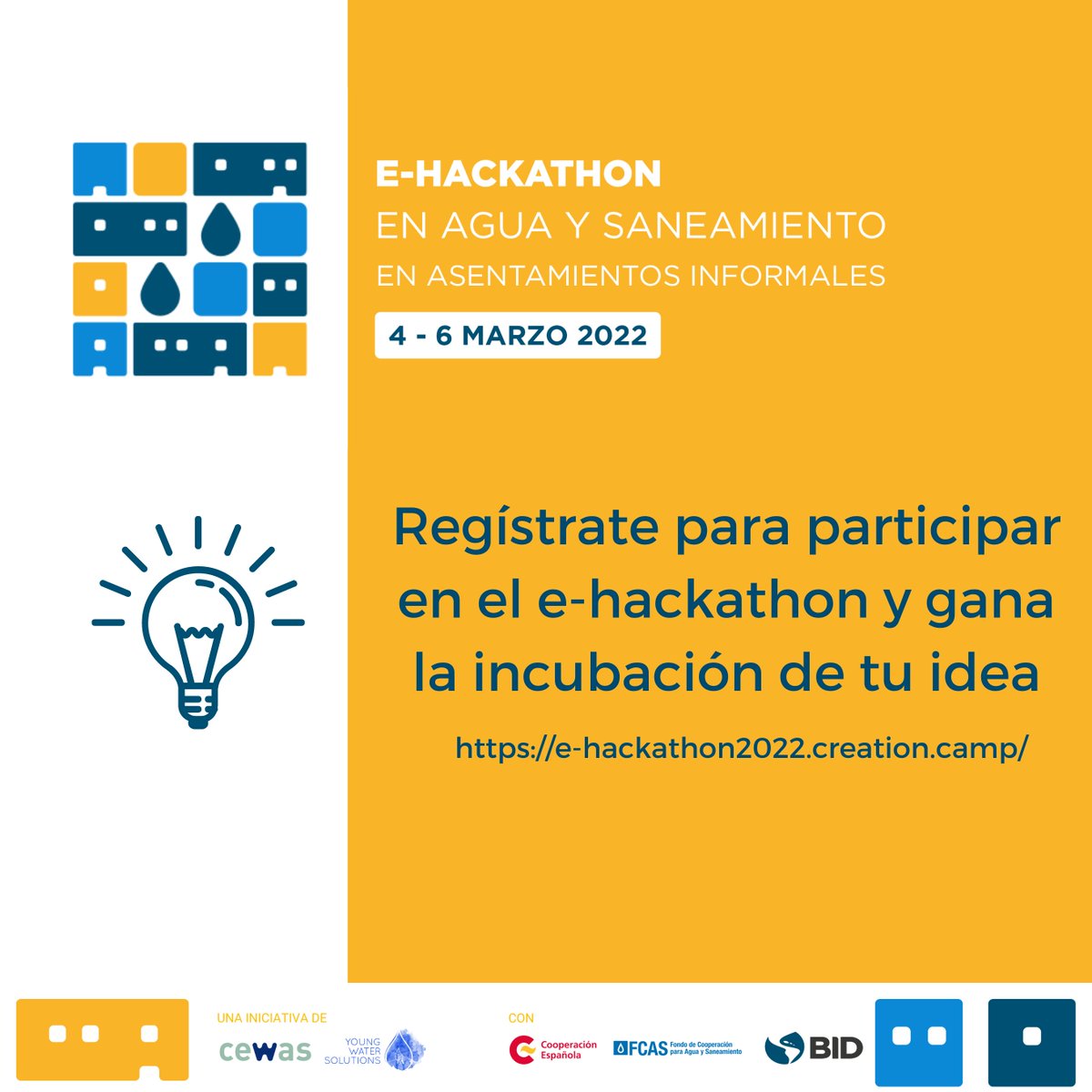 ¿Tienes una idea innovadora 💡 o quieres desarrollarla para solucionar un problema de #agua y/o #saneamiento en un asentamiento informal en #LAC? Regístrate ya al e-Hackathon! Este evento digital vuelve del 4 al 6 de marzo de 2022. Fecha límite el 6/2: 👉 e-hackathon2022.creation.camp