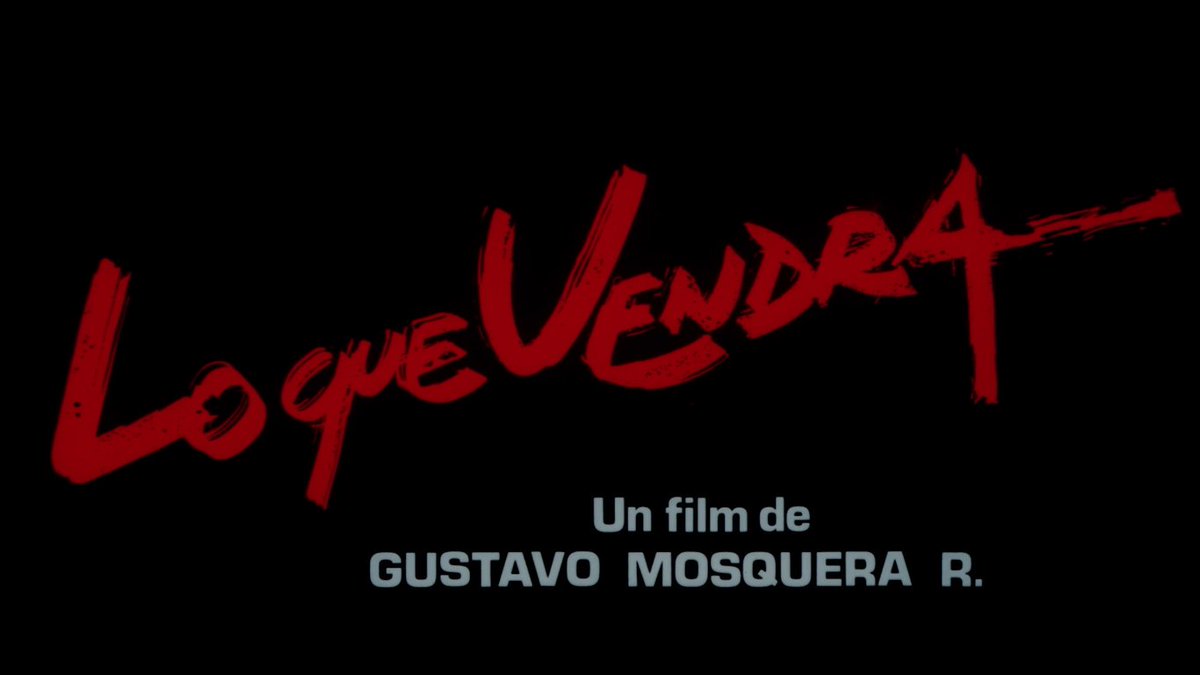 Lo que vendrá (Gustavo Mosquera R., 1988)