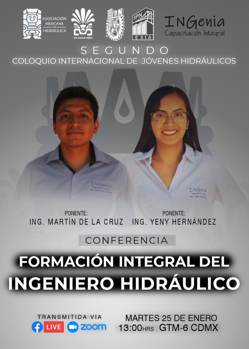 amh_ce's tweet photo. La Ing. Yeny Hernández 👷🏻‍♀️ y el Ing. Martín de la Cruz 👷🏽‍♂️ de INGenia Capacitación Integral 💡 nos acompañarán como ponentes en el SCIJH 💧

¡INSCRÍBETE!

🗓 Fechas: 24, 25 y 26 de enero de 2022.
🖥 Plataforma: https://t.co/hBEyGbNAd6
📲 Link de registro: https://t.co/XxygZWYB2w https://t.co/wVZgII9N3t