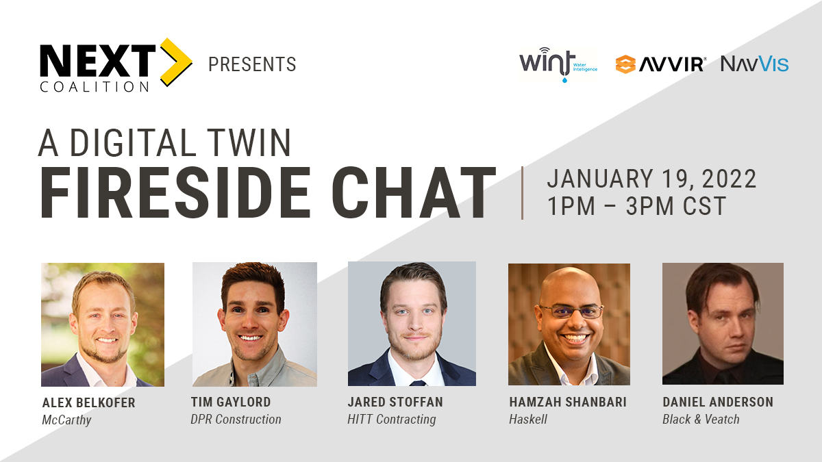 The #NEXTCoalition is holding a virtual fireside chat from 1pm-3pm CST today to explore what Digital Twins mean from a construction perspective while facilitating a discussion with vendors WINT, AVVIR, and NavVis. #ConstructionTechnology <a href="/Dysruptek/">Dysruptek</a>  mccarthy.zoom.us/j/99576741834