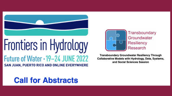 NMSUVPR's tweet photo. The Transboundary Groundwater Resiliency Through Collaborative Models with Hydrology, Data, Systems, and Social Sciences invites abstract submissions; deadline January 26, 2022. #ElevateResearch #ElevateCreativity @nmwrri https://t.co/lxe412ITn9