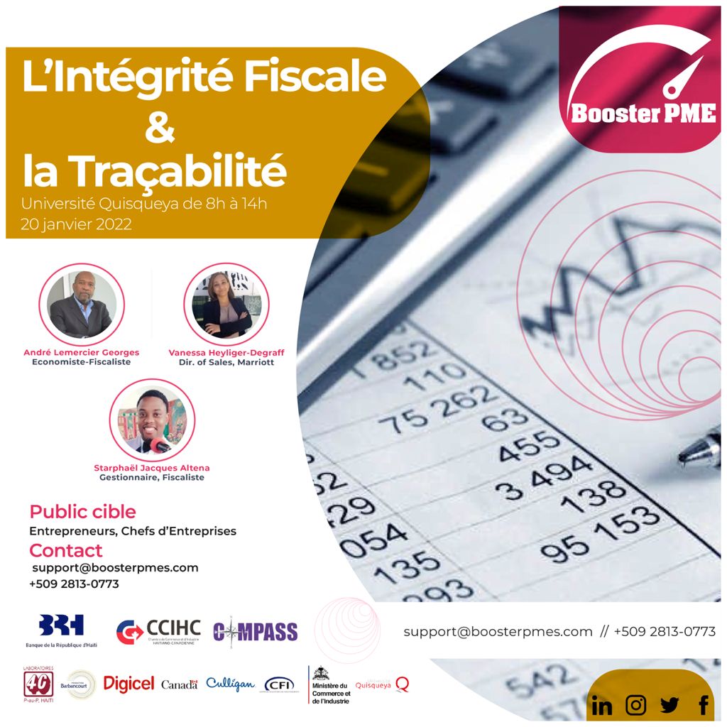 BoosterPme's tweet photo. Atelier sur l’Intégrité Fiscale et la Traçabilité/Jeudi 20/01/2022/Université Quisqueya/ 8h-14h
#Save the Date #COMPASS #BoosterPME #BRH #CCIHC #Barbancourt #4C #Digicel #Culligan #Quisqueya #Canada #CFI #MCI https://t.co/hZUMVXugBe