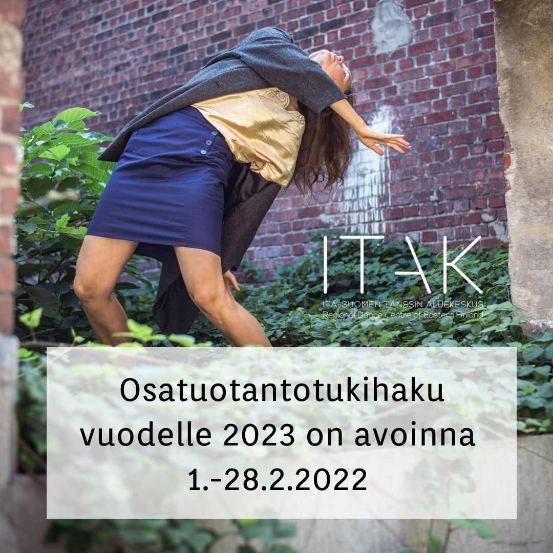 Osatuotantutukihaku avoinna helmikuussa! ITAK hakee korkealaatuisia tuotantoja vuodelle 2023. Tarkemmat hakuohjeet löytyvät nettisivuiltamme itak.fi 1.2.2022 @DanceFinland <a href="/tanssinkeskus/">Tanssin Keskus</a> #hakuauki #tuotantotuki #osatuotanto