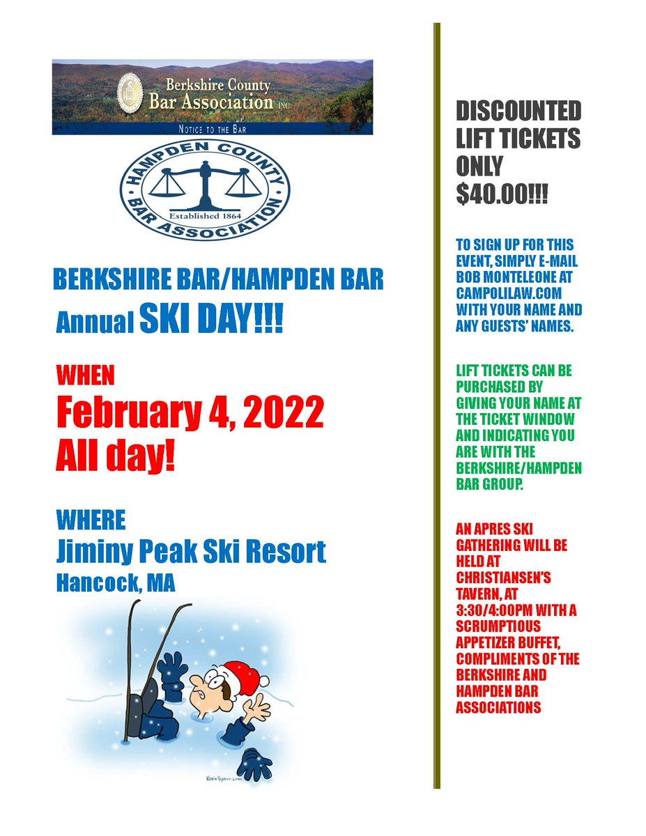 Join friends and colleagues from the Hampden and Berkshire County Bar Associations for a day on the slopes!