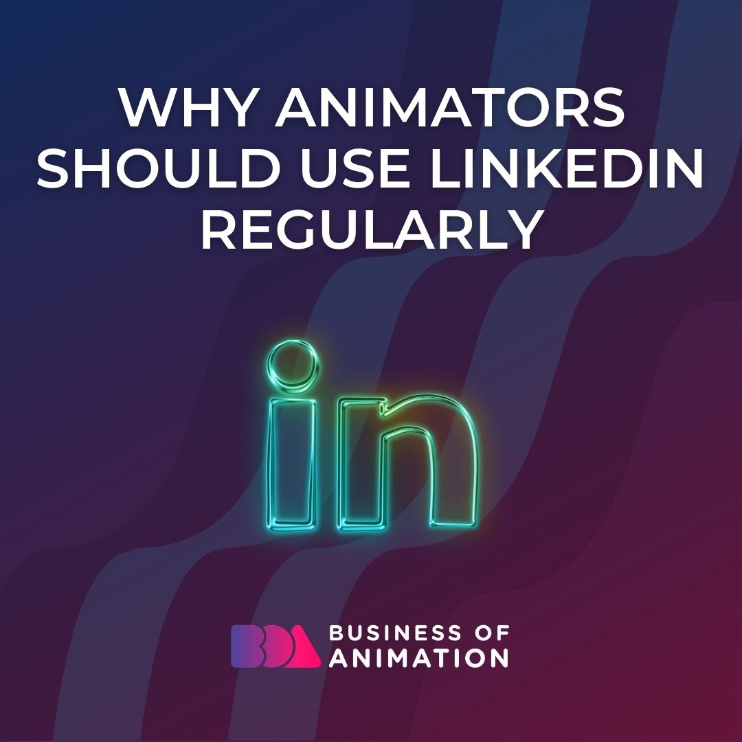 animationbiz's tweet photo. Are you fully utilizing your animation LinkedIn profile?
Here are 6 important reasons why animators should use LinkedIn regularly:
1. All of your potential clients are on LinkedIn
2. LinkedIn messages have a much higher open rate than email
#AnimationProfile #AnimatorProfile https://t.co/9iZRMdzaBz