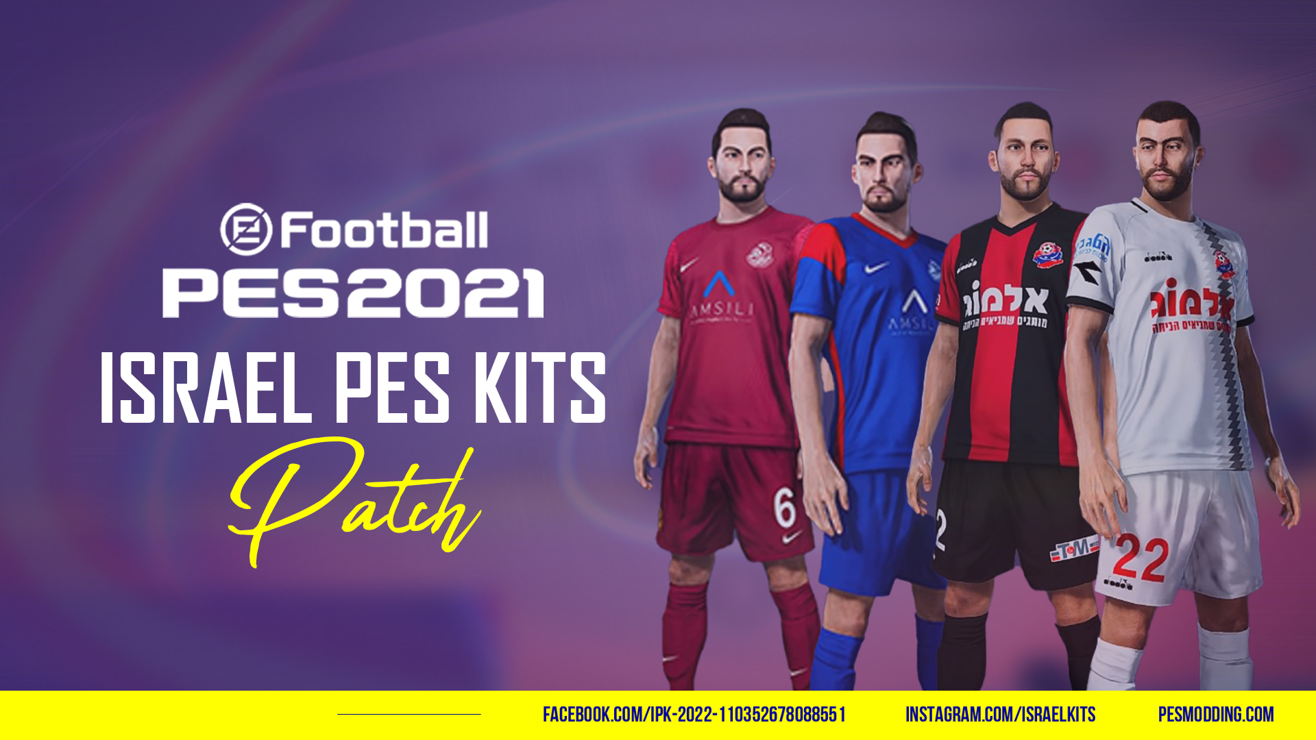 Pes Modding on Twitter: "#efootball #pes2021 Israel PES Kits Patch -  Israeli Premier League Option File for PS4/PS5 https://t.co/GhU0sOTPie  https://t.co/LVcIaFd3bH" / Twitter