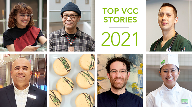 myVCC's tweet photo. Here's a look back at our Top 10 stories of 2021, featuring #myVCC students, instructors, and alumni @VCC_Alumni Which ones inspired you most? 📖 👉 https://t.co/4NewoYWWyP | @VCCCulinaryArts @vccbaking @VCCDigitalMedia @VCCfashion @VCCpresident #VCCeffect https://t.co/NMVYVww3eM