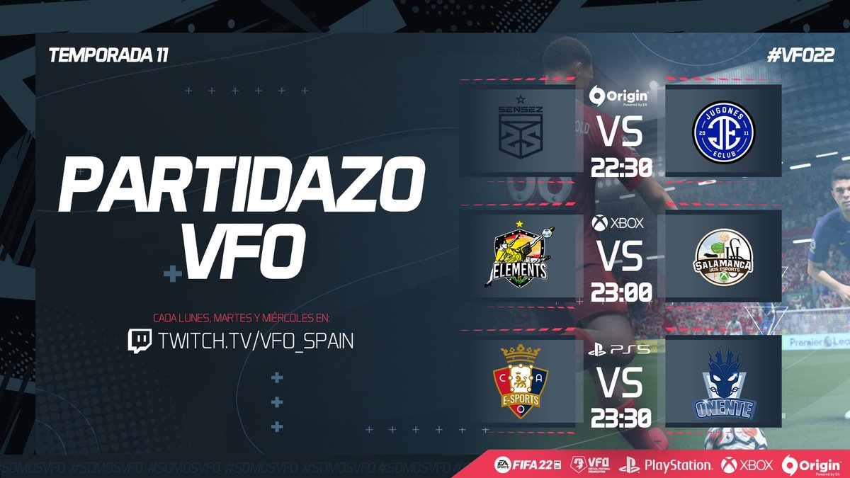 ¡Ven a ver el #PartidazoVFO con nosotros!

⏰PC - 22:30🟠
<a href="/TeamSensez/">Team Sensez</a> - <a href="/jugoneseclub/">JUGONES eCLUB</a> 

⏰XBOX - 23:00🟢
<a href="/eLeMeNtSFC_/">eLeMeNtS FC</a> - <a href="/UDSesport/">UDS eSport Xbox</a> 

⏰PSN - 23:30🔵
@GuasonesTeam - @onente_esports 

🎙️<a href="/SeeergioGM/">Sergio González</a> <a href="/Mati_Bernstein/">Mati Bernstein 🎤</a> @MAMBA_MAMINO 

🔗twitch.tv/VFO_Spain

#VFO22 #somosVFO