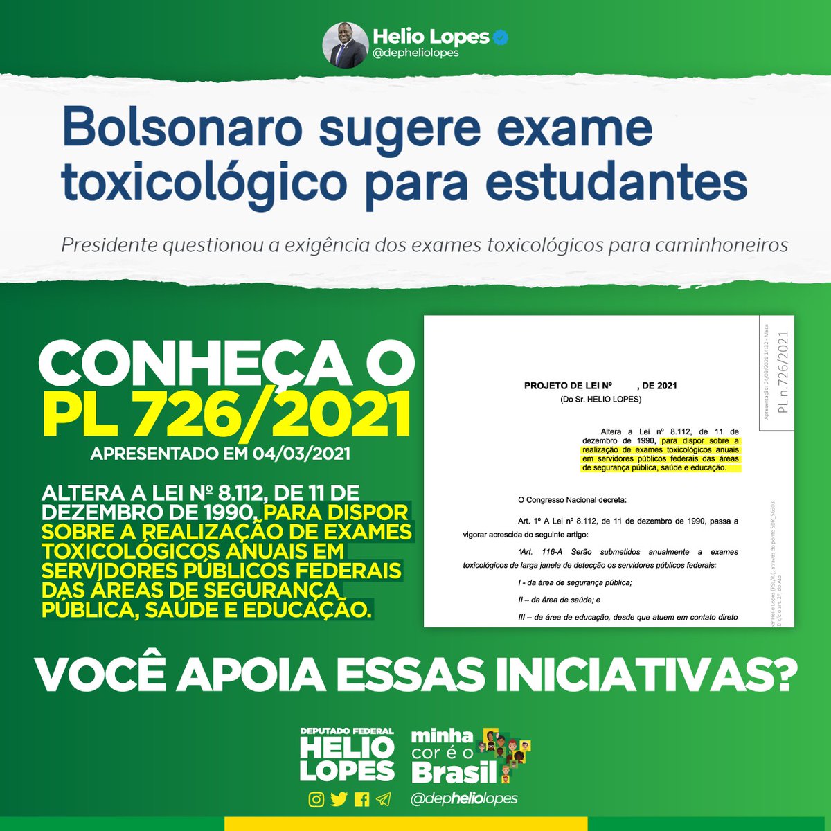 depheliolopes's tweet photo. Em alinhamento com nosso Presidente Jair Bolsonaro temos o PL 726/2021 que dispõe sobre a realização de exames toxicológicos anuais em servidores públicos federais das áreas da segurança pública, saúde e educação.
#FECHADOCOMBOLSONARO #ptnuncamais #MINHACORÉOBRASIL #heliolopes https://t.co/6mt8hNISkE