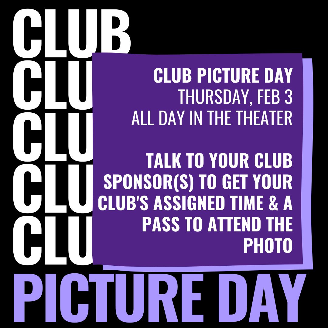 PFannouncements's tweet photo. CALLING ALL CLUB MEMBERS: club picture day is coming on Thursday Feb 3, all day in the theater. Ask your sponsor for your club's ASSIGNED TIME and GET A PASS FROM THEM so you can attend the photo! https://t.co/KZwwhIF7t6