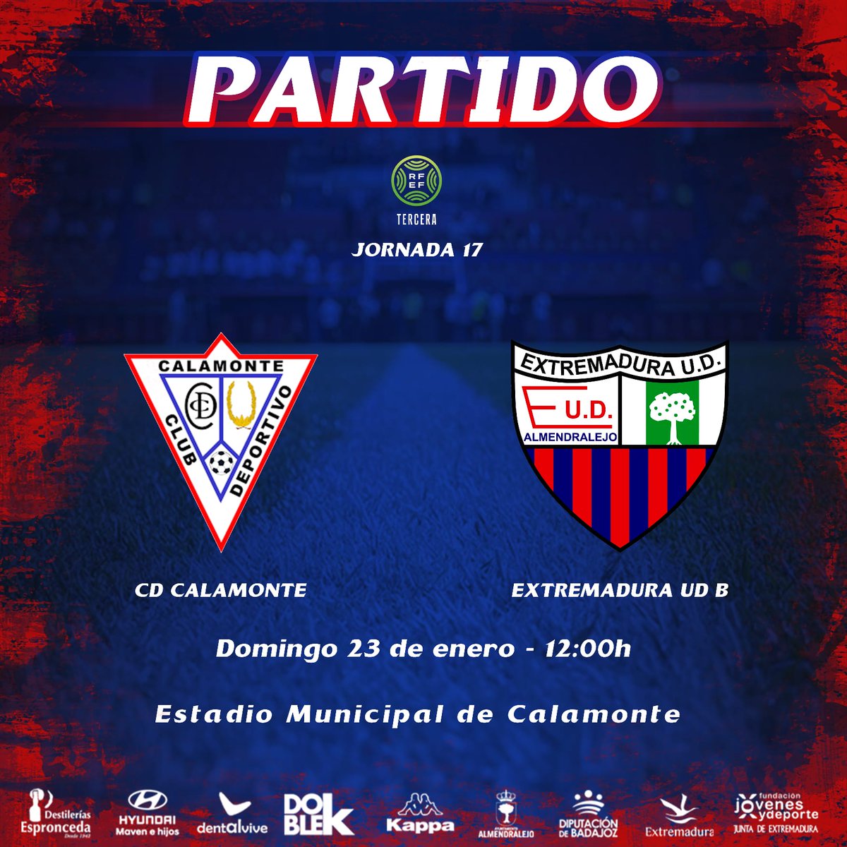 ⚽Jornada 17 
🏟️Estadio Municipal de Calamonte 
📆 Domingo 23 Enero 
⏰ 12:00 Horas 
<a href="/EXT_UDB/">Extremadura UD B</a> 🆚 <a href="/CCalamonte/">CD Calamonte</a>
Entrada General 7€
Acceso al estadio 11:30 Horas puerta principal del estadio 🏟️🏟️