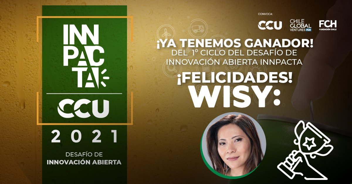 CG_Ventures's tweet photo. #ConvocatoriasCGV | ¡Felicitamos a @WisyAi_es! La startup, de origen estadounidense, es la ganadora del 1er ciclo del Desafío Regional de Innovación Abierta #Innpacta de @ccu_cl. Te invitamos a conocer más de la empresa aquí 👉https://t.co/sQtB2swSlj https://t.co/YKGSrv1jO0