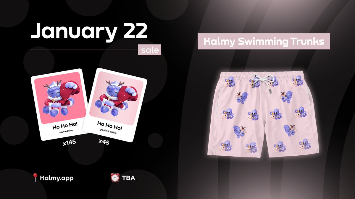 KalmyAPP's tweet photo. We prepared you for your first date with the Kalmy Underwear 🩲, now let's prepare you for summer 🏝️

The January 22 sale will have:

1⃣ x145 Solid Edition "Ho Ho Ho!" #NFTs
2⃣ x45 Gradient Edition "Ho Ho Ho!" #NFTs

Ready to claim the Kalmy Swimming Trunks? 🦑 🌊 https://t.co/onbNDeiK2A