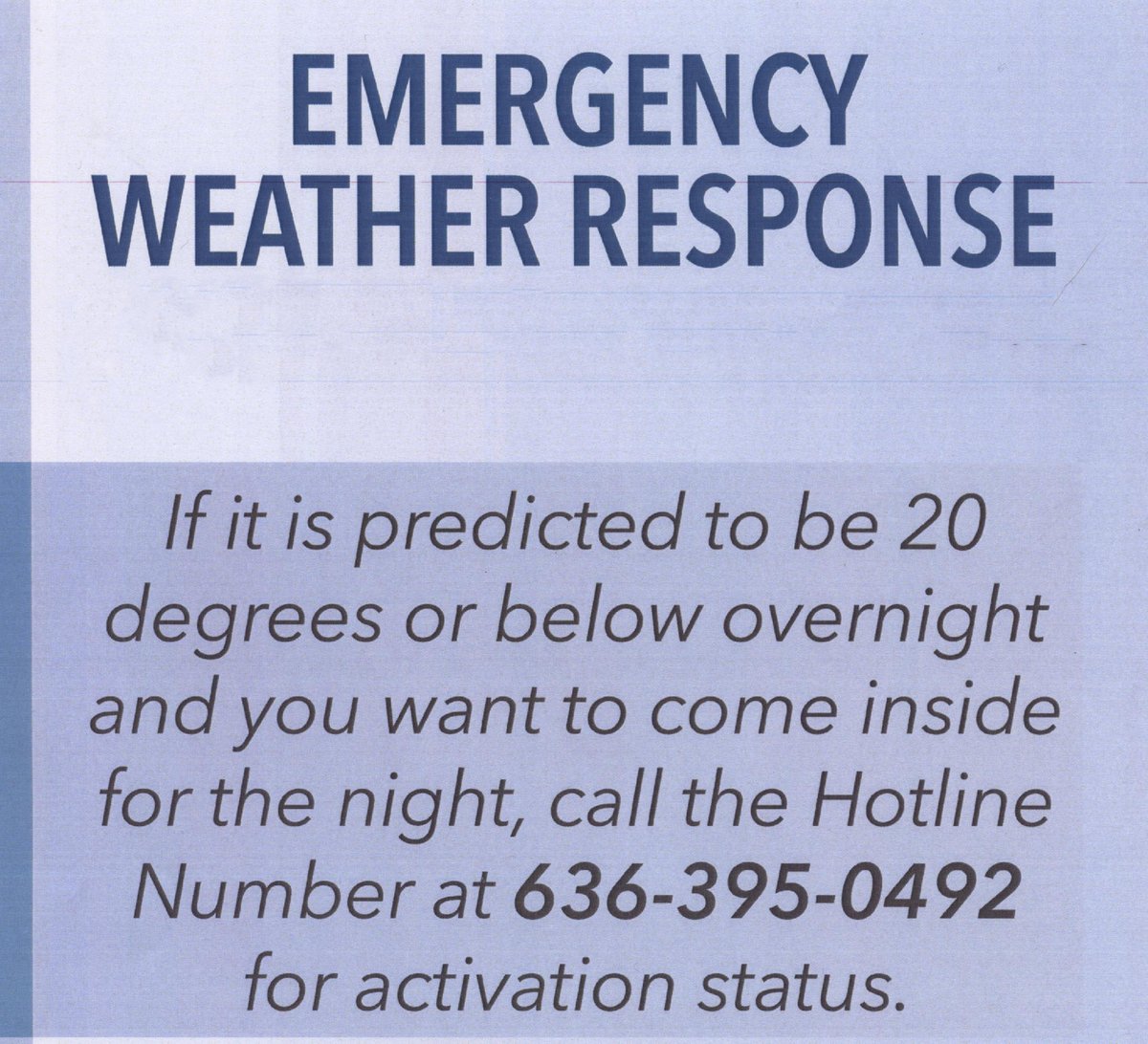 SCCHealth's tweet photo. The Emergency Weather Response program in #StCharles #Lincoln and #Warren counties is activated tonight (1/19/22). If you know someone who needs a warm place to spend the night, invite them to call 636-395-0492 after 3 pm for more information. https://t.co/pNpQNqMKWs