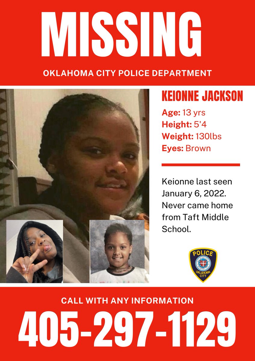 OKCPD's tweet image. MISSING PERSON

We are looking for 13-year old Keionne Janae Jackson. She's been missing in OKC since January 6th. 
#22-1297

(405) 297-1129