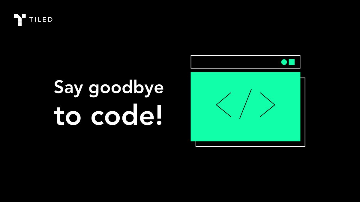 No-code tools are all the rage! Here's what you need to know about them: tiled.co/blog/what-you-…