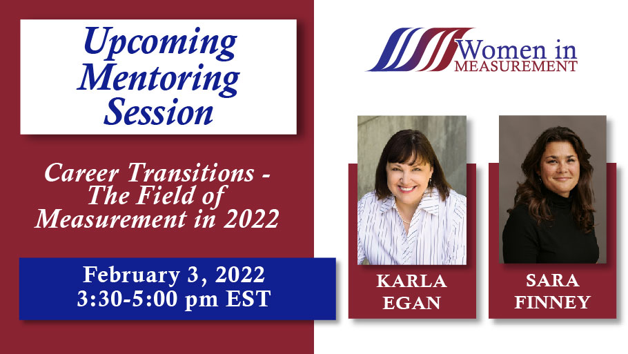 Our first mentoring session of 2022 is happening February 3rd! Join <a href="/ellenforte/">Ellen Forte</a> and seasoned professionals who will offer insights and suggestions for those considering career transitions in the field of measurement. You can register for this session at bit.ly/33JTRm8