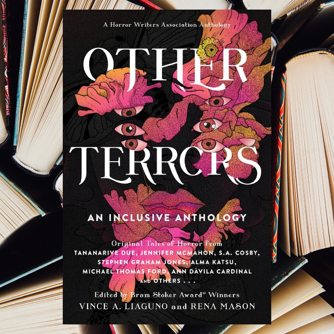 HorrorWriters's tweet photo. OTHER TERRORS: AN INCLUSIVE ANTHOLOGY will be published on July 19 by Mariner Books (an imprint of Houghton Mifflin Harcourt). Cover artwork was done by Venezuelan designer Pablo Gerardo Camacho
https://t.co/7Px0vxGJr6 https://t.co/xvVd7AWfzb