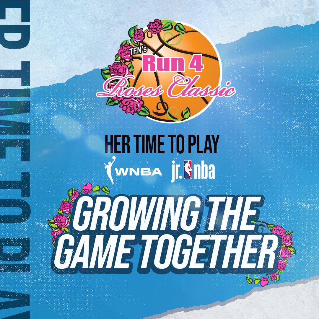 TFNsRun4Roses's tweet photo. Beyond Excited To Announce Our Partnership with the WNBA, JR NBA and HER TIME TO PLAY......July 5-8, 2022 will be UNBELIEVABLE.....Taking It To The Next Level!!  @WNBA @jrnba @3CBBALLMedia https://t.co/Rd8xUqPwVD