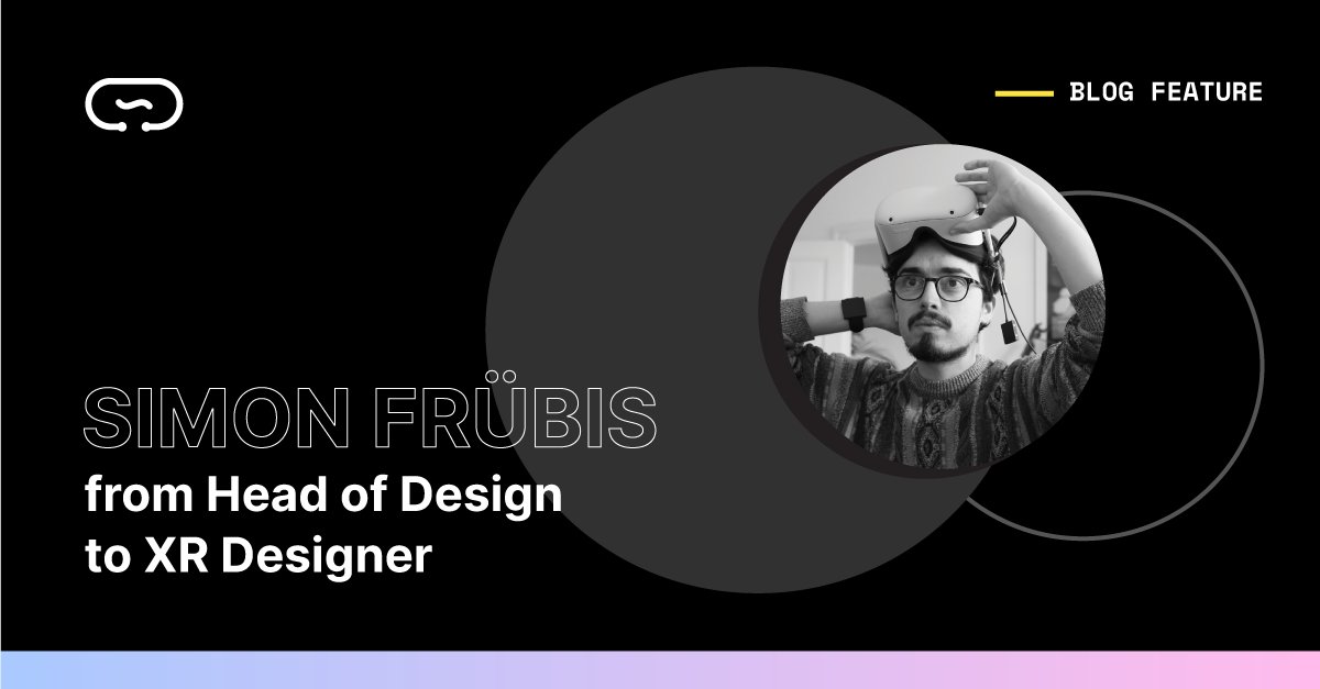 CircuitStream's tweet photo. 📝 This week, we interviewed Simon Frübis @fruebis - an #XRDesigner and prototyper! Read about his transition from Head of Design to an #XR Creator.
Read more: https://t.co/DaVfS7XMAH
#vr #ar #virtualreality #augmentedreality https://t.co/Coa5FBqzzk