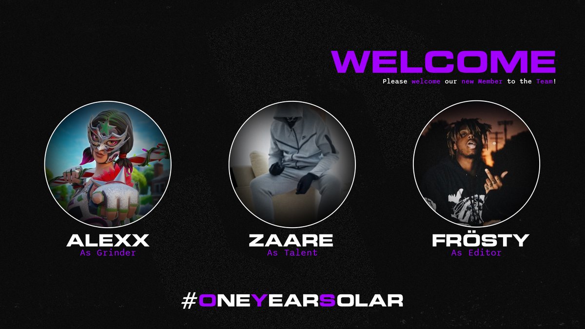 SolarxGG's tweet photo. We are glad to announce 3 newcomers!

👤 @SolarAlex2

👤 @ZaareFn 

👤 @FrostyVfx7 

Welcome &amp; Congratulations!🥳 👋 
#OneYearSolar https://t.co/ycoFfWYhEa